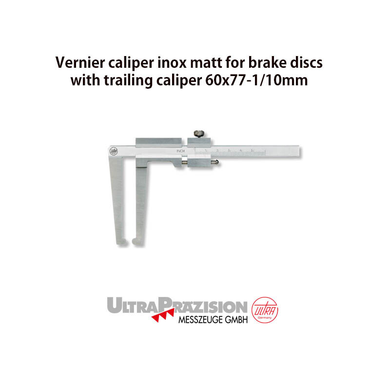 독일 ULTRA Vernier caliper inox matt for brake discs with trailing caliper 60x77-1/10mm